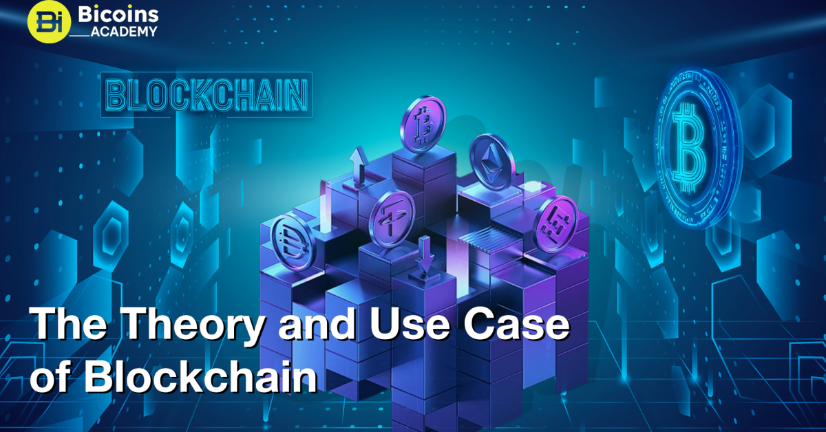 The Theory and Use Case of Blockchain